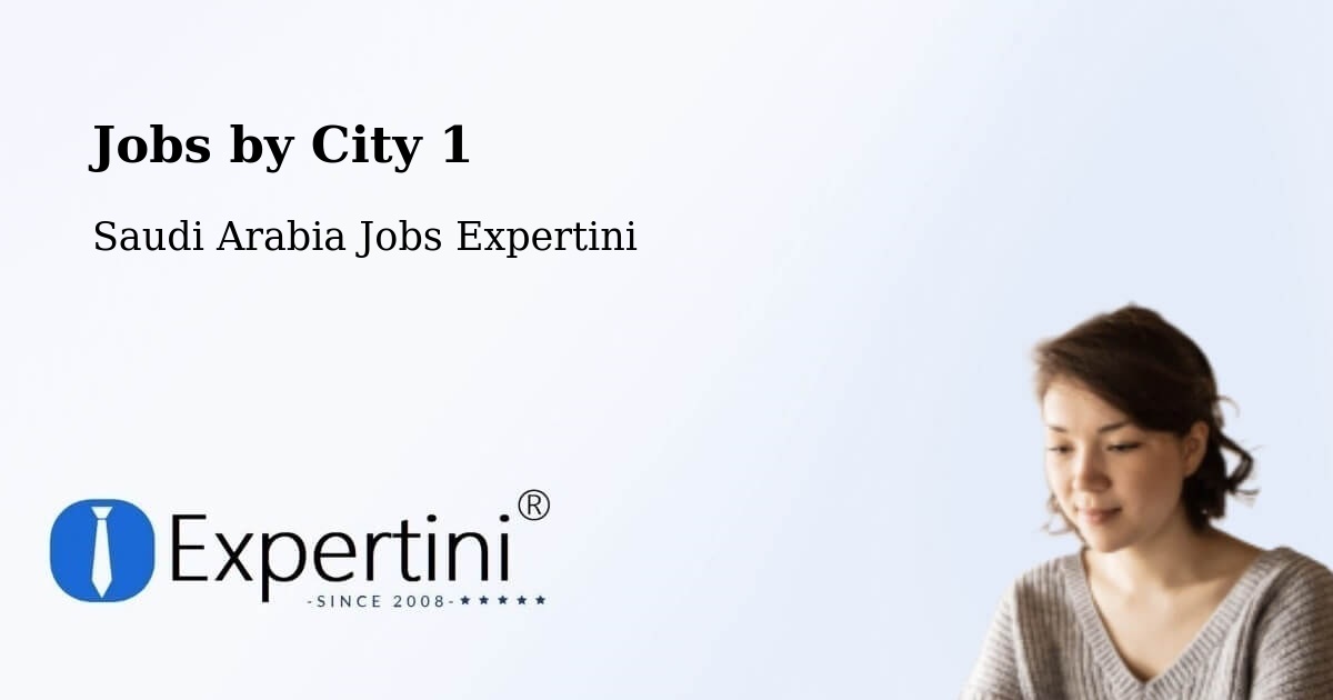 City Jobs in Saudi Arabia - Expertini